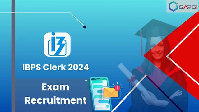 IBPS Clerk Exam 2024 - Ladder to Your Dream Job