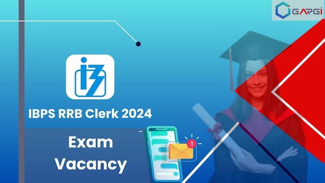 IBPS RRB Clerk Vacancy 2024 - Notification Out for 9995 Seats