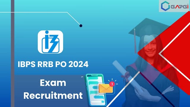IBPS RRB PO Exam 2024 - Ladder to Your Dream Job