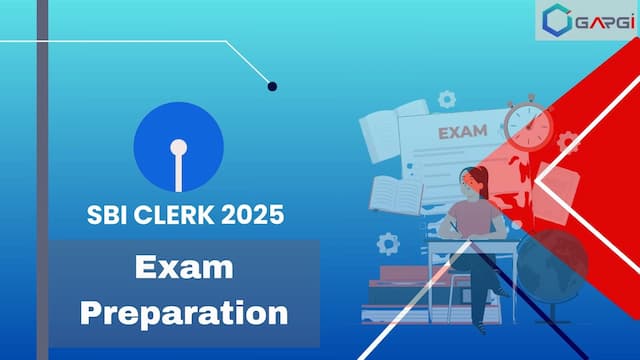 SBI Clerk 2025 Preparation - Tips, Strategy and Study Plan