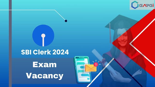 SBI Clerk Vacancy 2024 - Recruitment for Govt Jobs